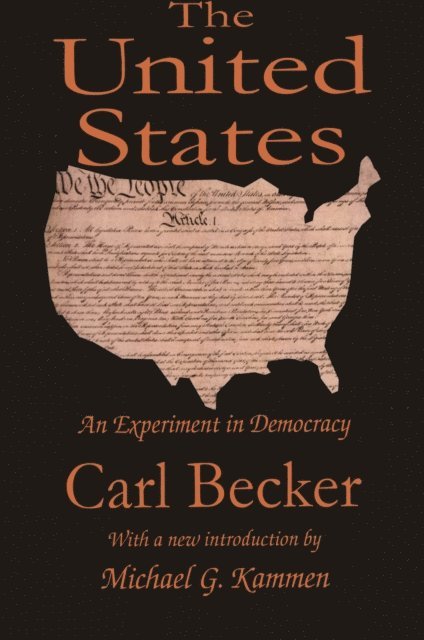 Carl Becker - United States, E-bok