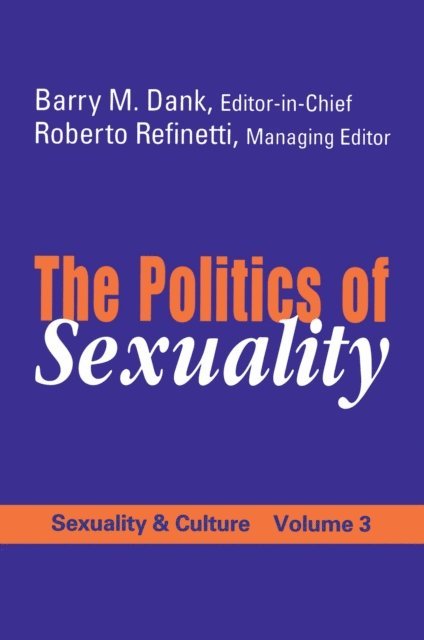 Roberto Refinetti - Politics of Sexuality, E-bok