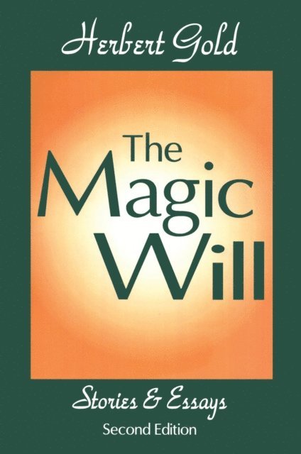 Herbert Gold - Magic Will, E-bok