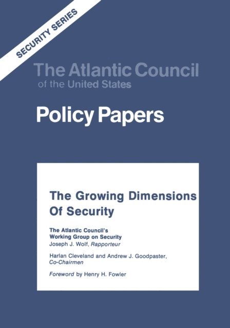 Joseph J. Wolf - Growing Dimensions of Security, E-bok