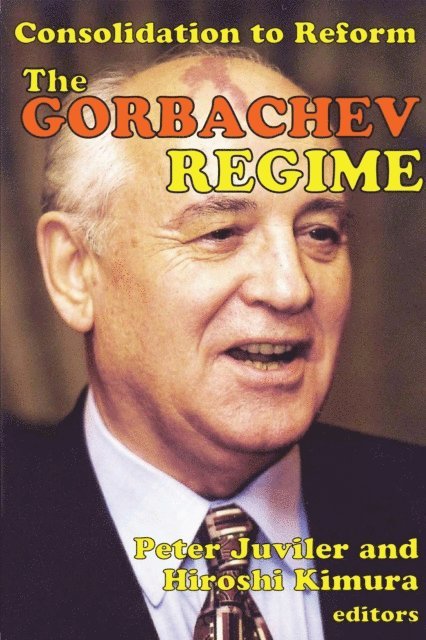 Hiroshi Kimura - Gorbachev Regime, E-bok