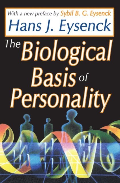 Hans Eysenck - Biological Basis of Personality, E-bok