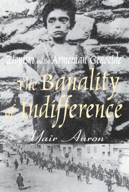 Yair Auron - Banality of Indifference, E-bok. Tillgänglighet: Lägg i varukorg