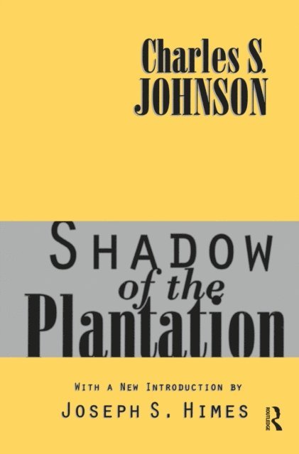 Charles Johnson - Shadow of the Plantation, E-bok