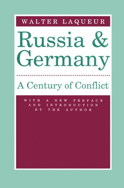 Walter Laqueur - Russia and Germany, E-bok
