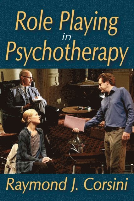 Raymond Corsini - Role Playing in Psychotherapy, E-bok