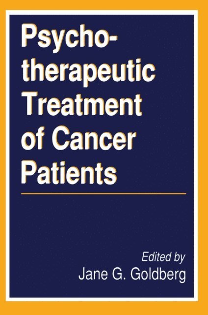 Jane Goldberg, Albert Bandura - Psychotherapeutic Treatment of Cancer Patients, E-bok