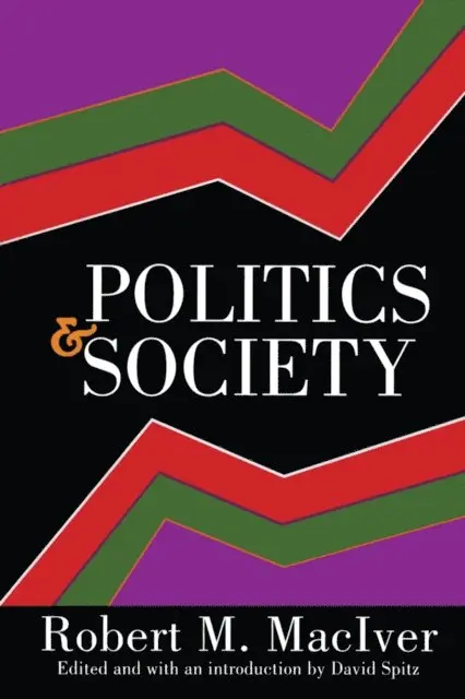 Robert MacIver - Politics and Society, E-bok. Tillgänglighet: Lägg i varukorg