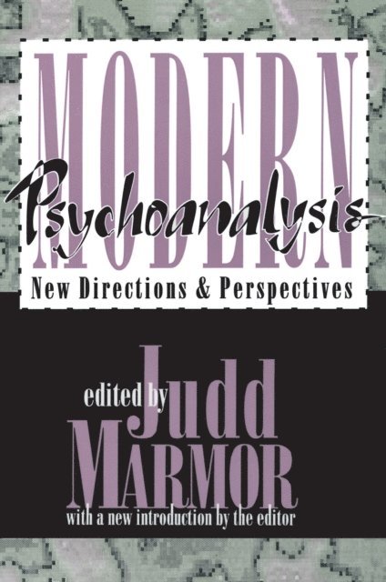 Judd Marmor - Modern Psychoanalysis, E-bok