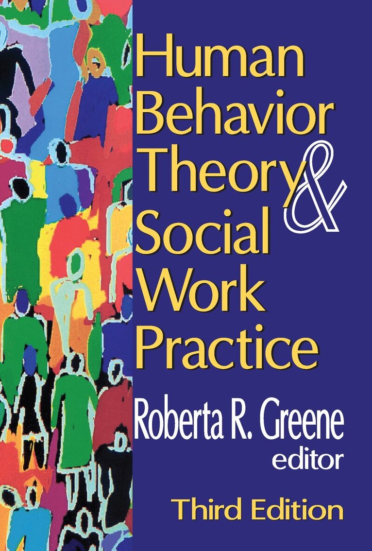 Roberta R. Greene - Human Behavior Theory and Social Work Practice, E-bok