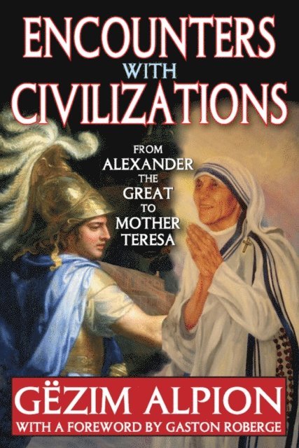 Gezim Alpion - Encounters with Civilizations, E-bok