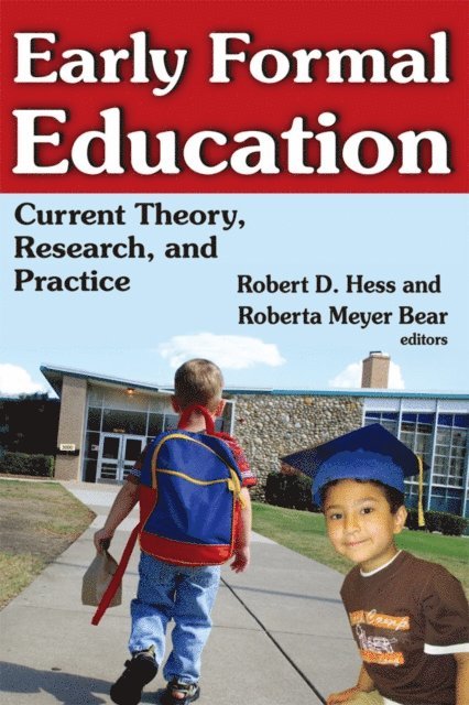 Robert Hess - Early Formal Education, E-bok