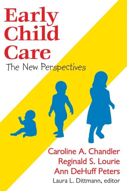 Reginald S. Lourie, Stuart Piggott - Early Child Care, E-bok. Tillgänglighet: Lägg i varukorg