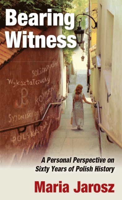 Maria Jarosz - Bearing Witness, E-bok