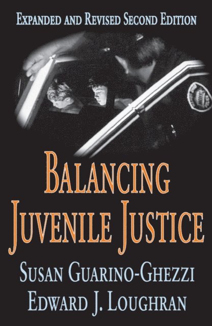 Susan Guarino-Ghezzi - Balancing Juvenile Justice, E-bok