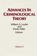 Advances in Criminological Theory