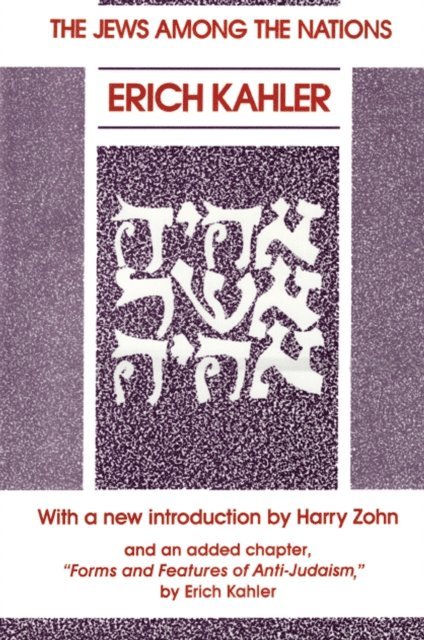 Erich Kahler - Jews Among the Nations, E-bok