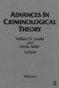 Advances in Criminological Theory