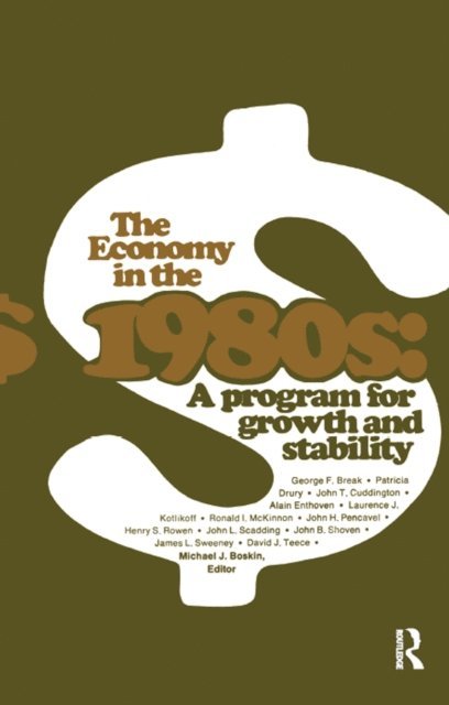 Michael J. Boskin - Economy in the 1980s, E-bok
