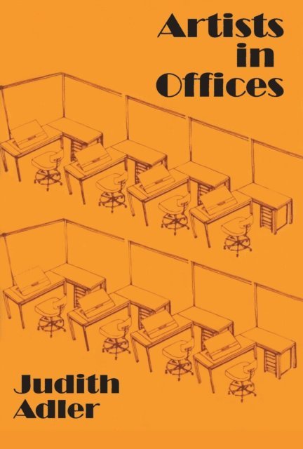 Judith E. Adler - Artists in Offices, E-bok