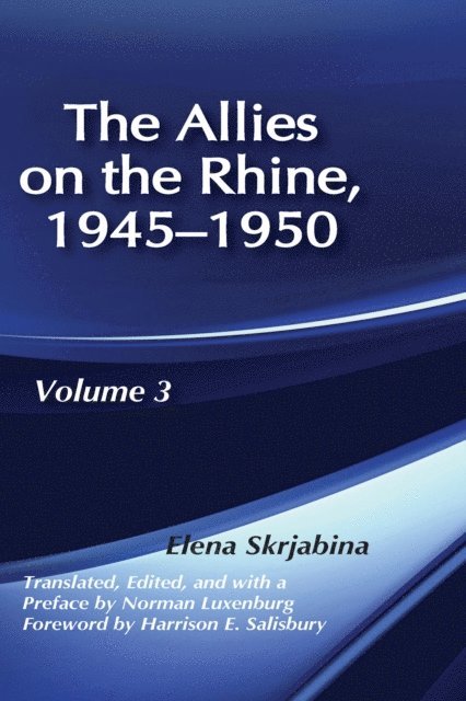 Elena Skrjabina - Allies on the Rhine, 1945-1950, E-bok