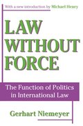 Law without Force