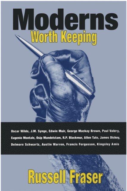 Russell Fraser - Moderns Worth Keeping, E-bok