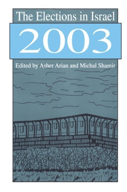 Michal Shamir - Elections in Israel 2003, E-bok