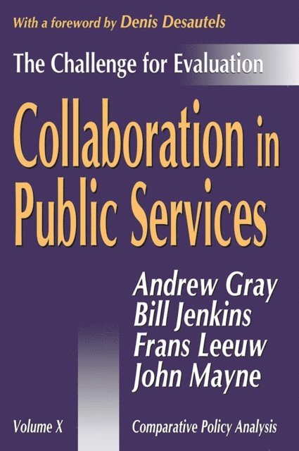 John Mayne, Frans Leeuw, Bill Jenkins, Andrew Gray - Collaboration in Public Services, E-bok