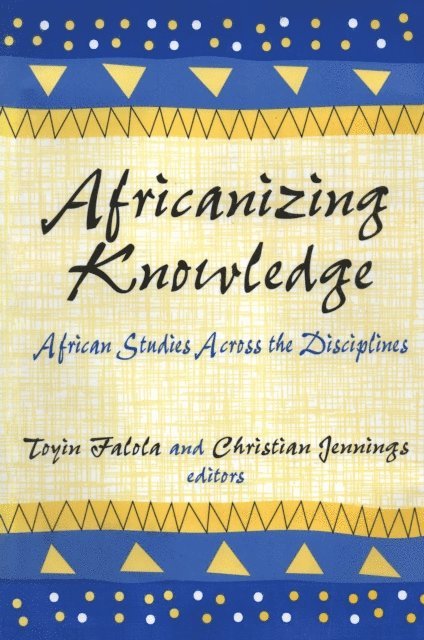 Africanizing Knowledge