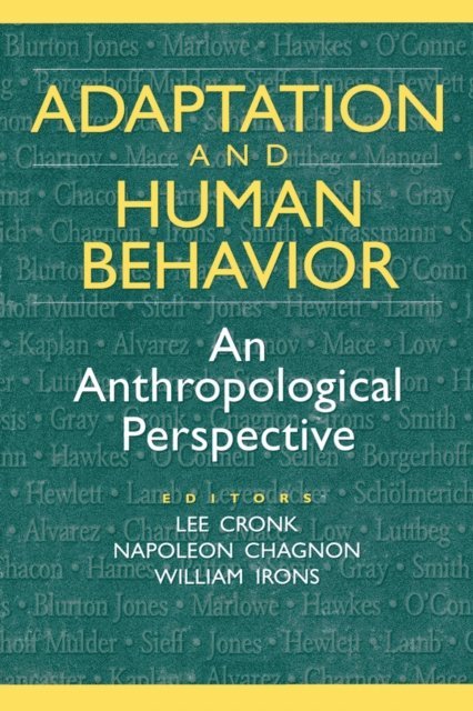 Napoleon Chagnon - Adaptation and Human Behavior, E-bok