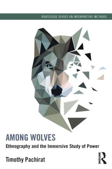 Timothy Pachirat - Among Wolves, E-bok