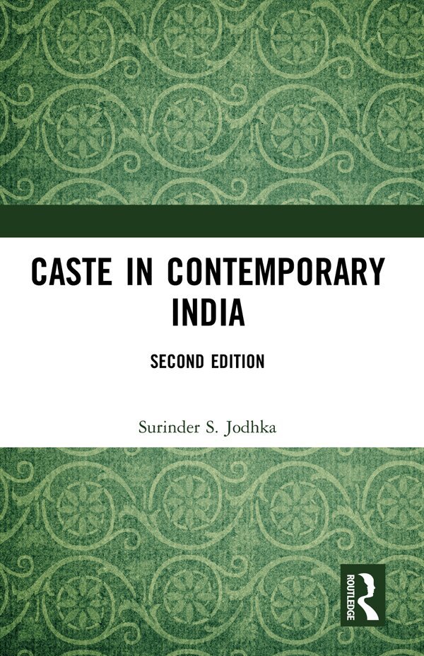 Surinder S. Jodhka - Caste in Contemporary India, E-bok