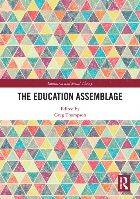 Greg Thompson - Education Assemblage, E-bok