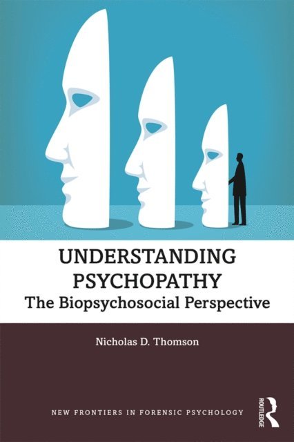 Nicholas Thomson - Understanding Psychopathy, E-bok