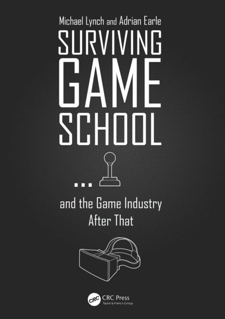 Surviving Game Schoola and the Game Industry After That