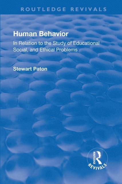 Stewart Paton - Revival: Human Behavior (1921), E-bok