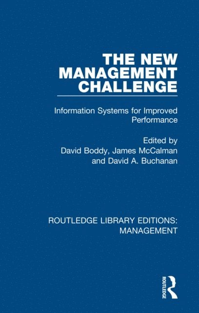 David A. Buchanan, James McCalman, David Boddy - New Management Challenge, E-bok