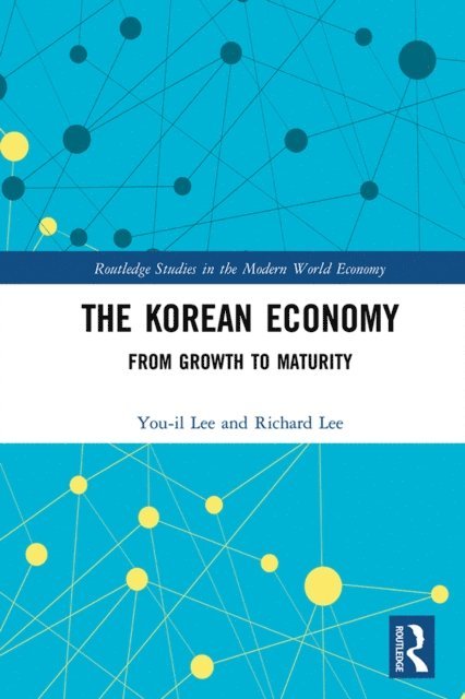 Richard Lee, You-il Lee - Korean Economy, E-bok