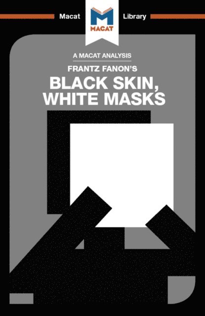 Rachele Dini - Analysis of Frantz Fanon's Black Skin, White Masks, E-bok