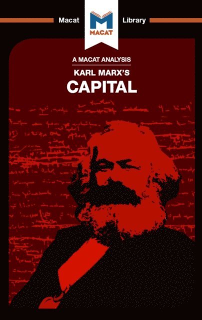 Macat Team - Analysis of Karl Marx's Capital, E-bok
