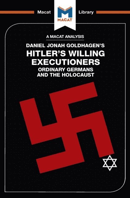 Tom Stammers, Simon Taylor - Analysis of Daniel Jonah Goldhagen's Hitler's Willing Executioners, E-bok