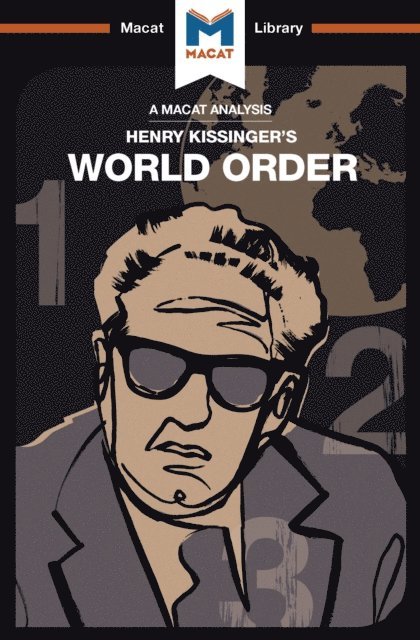 Bryan Gibson - Analysis of Henry Kissinger's World Order, E-bok