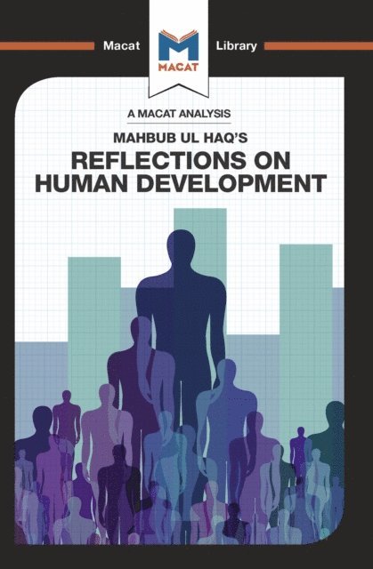 Riley Quinn - Analysis of Mahbub ul Haq's Reflections on Human Development, E-bok
