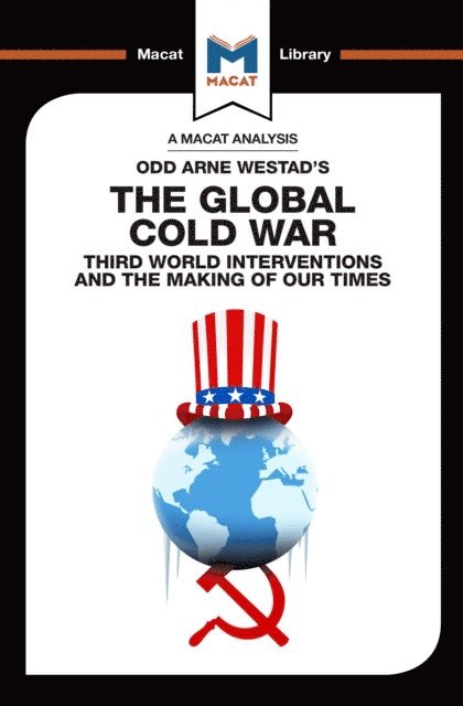 Bryan Gibson, Patrick Glenn - Analysis of Odd Arne Westad's The Global Cold War, E-bok