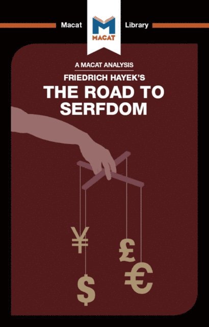Nick Broten, David Linden - Analysis of Friedrich Hayek's The Road to Serfdom, E-bok