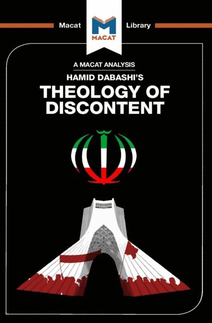 Bryan Gibson, Magdalena C. Delgado - Analysis of Hamid Dabashi's Theology of Discontent, E-bok
