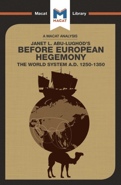 William Day - Analysis of Janet L. Abu-Lughod's Before European Hegemony, E-bok