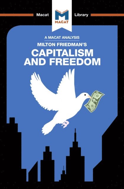 Sulaiman Hakemy - Analysis of Milton Friedman's Capitalism and Freedom, E-bok
