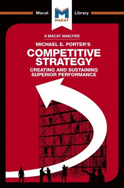 Padraig Belton - Analysis of Michael E. Porter's Competitive Strategy, E-bok